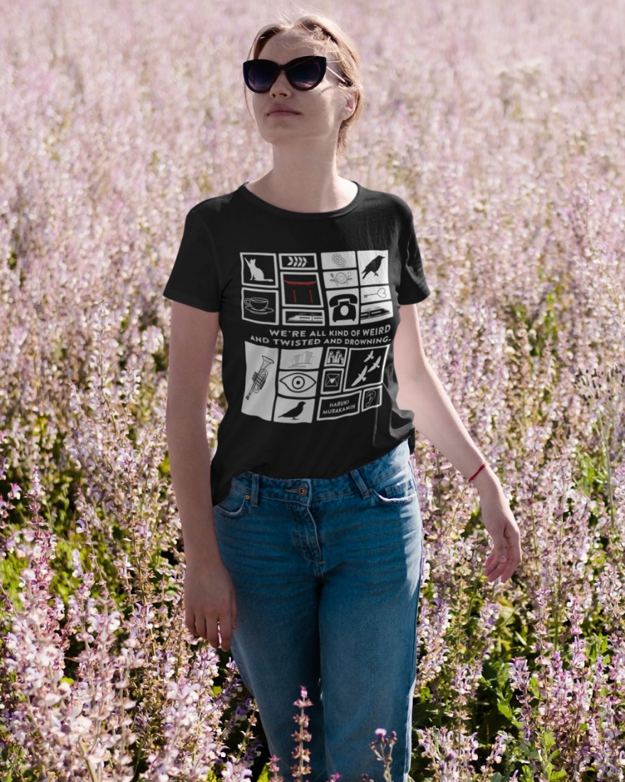Murakami-quote-we-are-all-kind-of-weird-tshirt-aesthetic-musings-of-a-reader