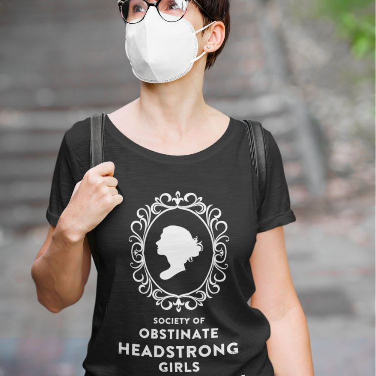 Society of Obstinate Headstrong Girls – Jane Austen