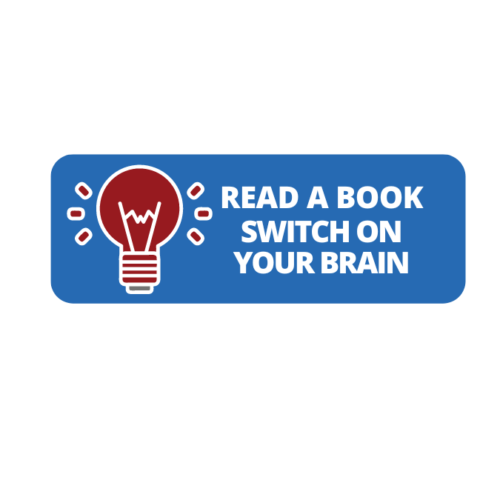 Read A Book, Switch On Your Brain