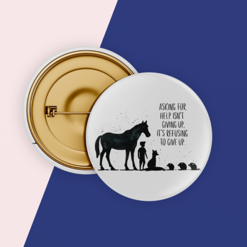 Asking For Help Isn't Giving Up, It Is Refusing To Give Up