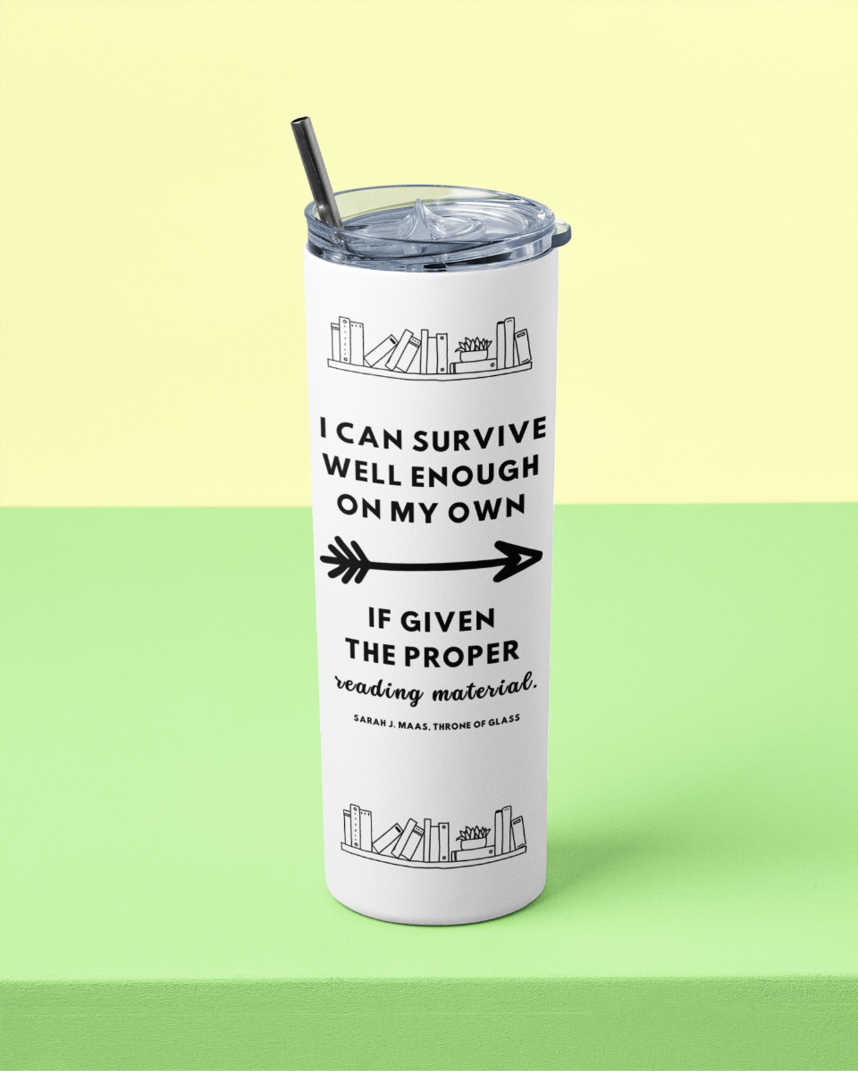 I-can-survive-on-proper-reading-materials-reading-quote-tumbler-musings-of-a-reader