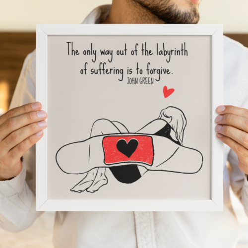 The Only Way Out Of The Labyrinth Of Suffering Is To Forgive, John Green