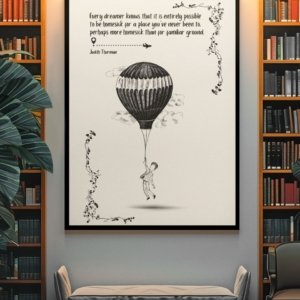 Every Dreamer Knows That It Is Entirely Possible To Be Homesick, Judith Thurman