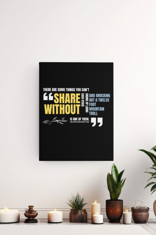 There Are Some Things You Can't Share Without Ending Up