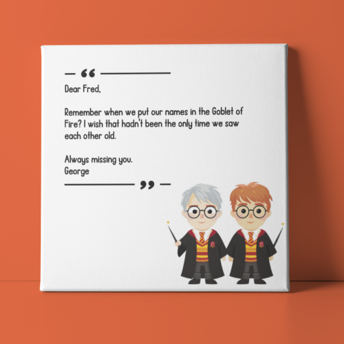 To Fred & George Weasley