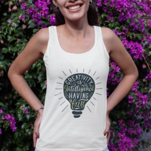 Creativity Is Intelligence Having Fun, Albert Einstein