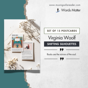 Shifting Silhouettes – Virginia Woolf