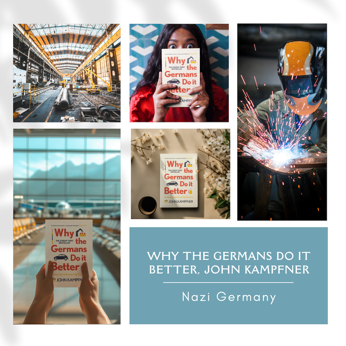 Why-the-germans-do-it-better-john-kampfner-germany-book-box-musings-of-a-reader