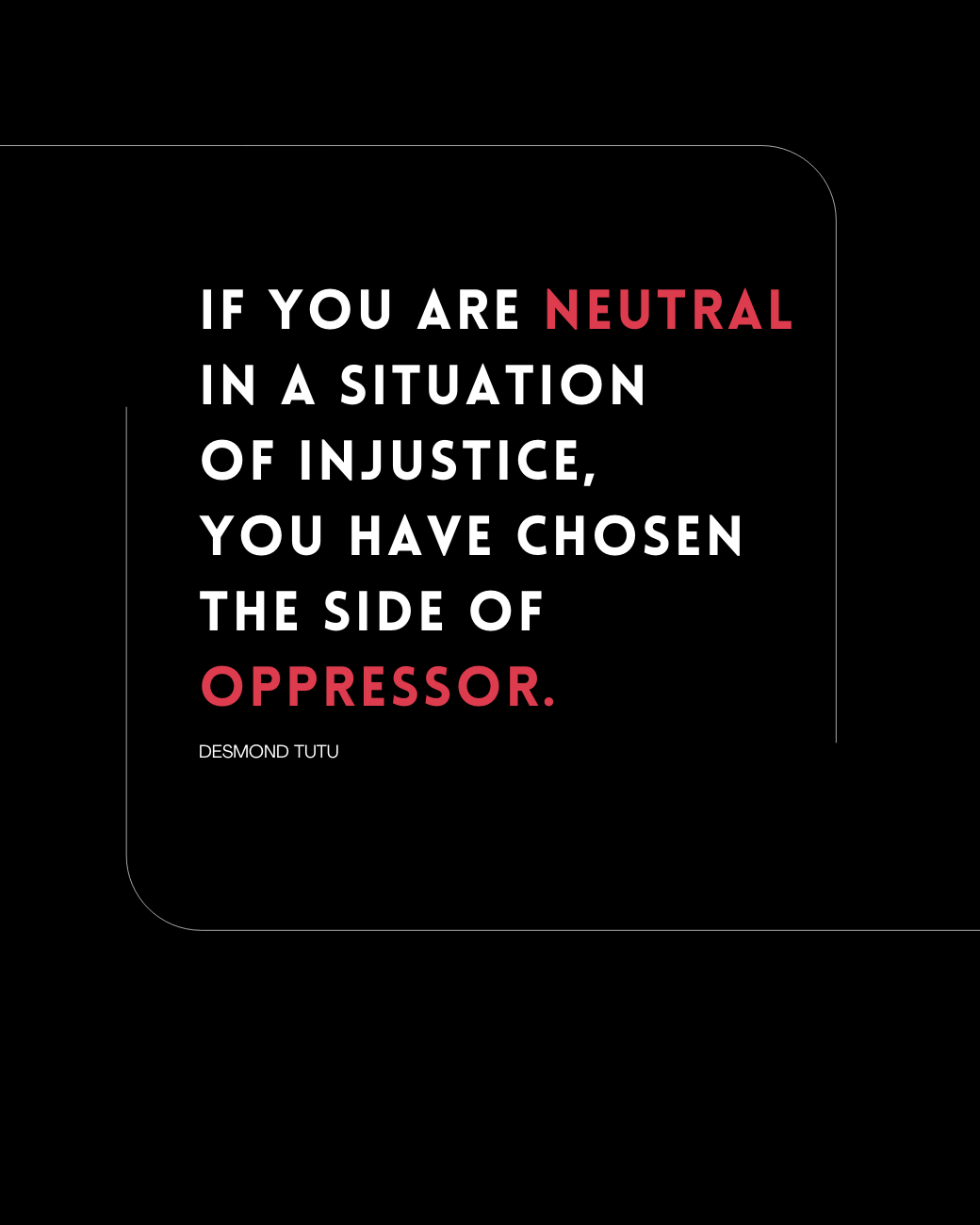 If-You-Are-Neutral-In-Situations-Of-Injustice-If-You-Are-Neutral-In-Situations-Of-Injustice-Desmond-Tutu-unisex-tshirt-musings-of-a-reader