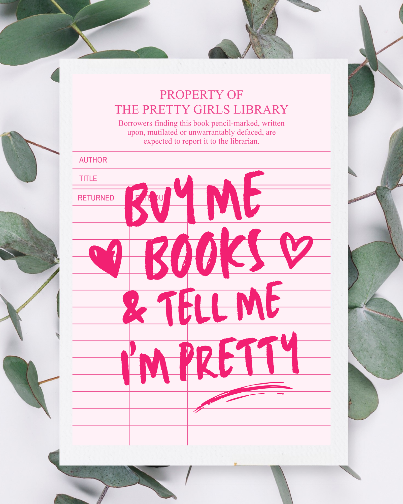 Buy-me-books-and-tell-me-i-am-pretty-poster-flatlay-musings-of-a-reader