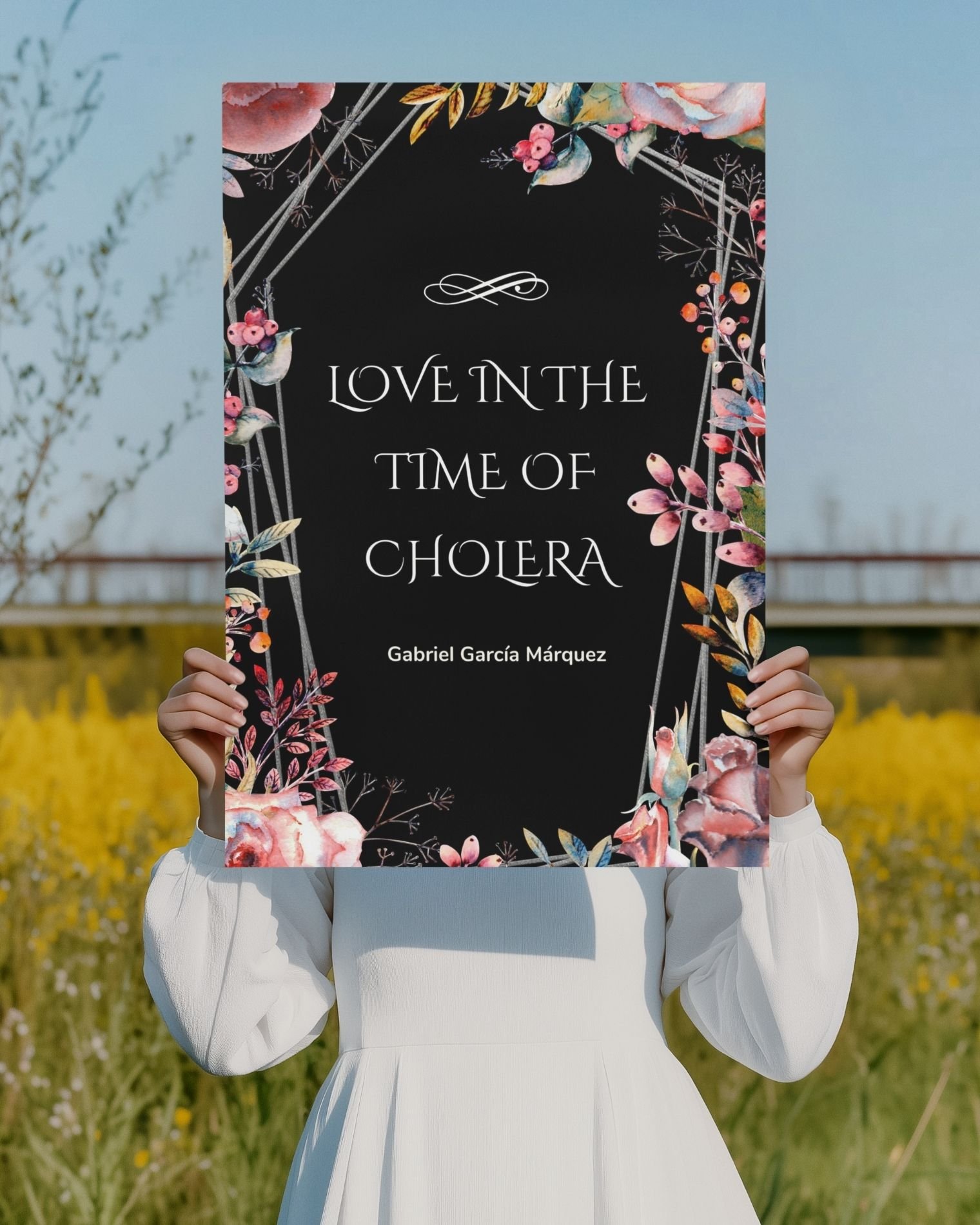 Love-in-the-time-of-cholera-gabriel-garcia-marquez-person-holding-poster-field-musings-of-a-reader
