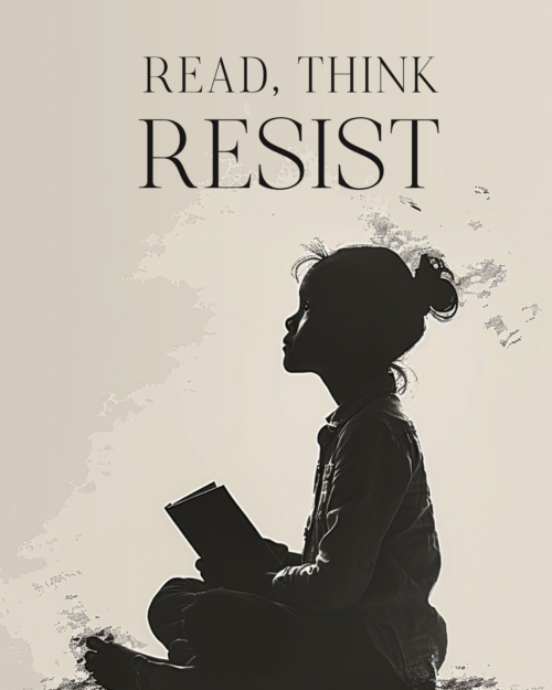 Read, Think, Resist