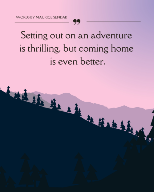 Setting Out on an Adventure Is Thrilling