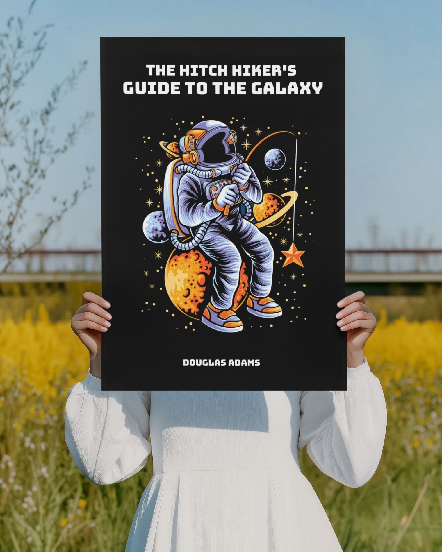 The-hitchhikers-guide-to-the-galaxy-douglas-adams-person-holding-poster-field-musings-of-a-reader